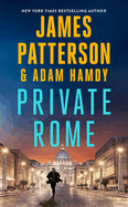 Private Rome: A Private Novel