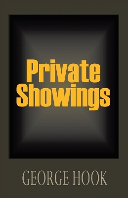 Private Showings - Hook, George