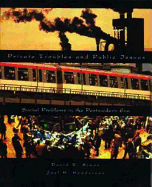 Private Troubles and Public Issues: Social Problems in the Postmodern Era