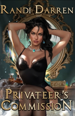 Privateer's Commission - Darren, Randi