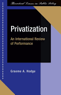 Privatization: An International Review of Performance