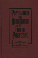Privatization and Deregulation in Global Perspective