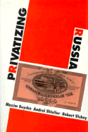 Privatizing Russia