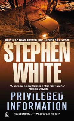 Privileged Information - White, Stephen