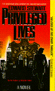 Privileged Lives
