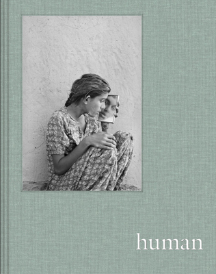 Prix Pictet: Human - Pictet, Prix (Editor), and von Ribbentrop, Isabelle (Editor), and Benson, Michael (Text by)