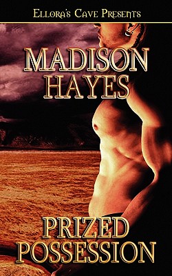 Prized Possession - Hayes, Madison
