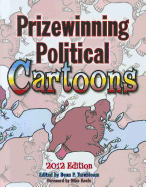 Prizewinning Political Cartoons: 2012 Edition