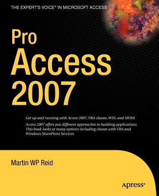 Pro Access 2007 - Reid, Martin