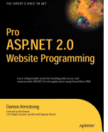 Pro ASP.Net 2.0 Website Programming - Armstrong, Damon