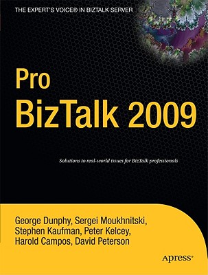 Pro BizTalk 2009 - Dunphy, George, and Campos, Harold, and Kaufman, Stephen, PH.D.