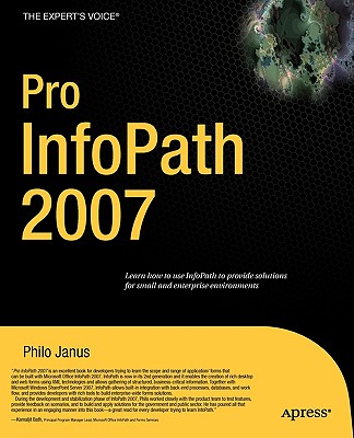 Pro InfoPath 2007 - Janus, Philo