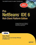 Pro NetBeans IDE 6 Rich Client Platform Edition - Myatt, Adam