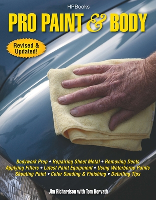 Pro Paint & Body - Richardson, Jim, and Horvath, Tom