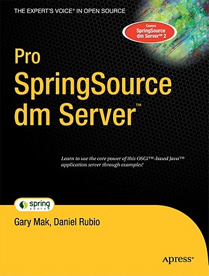 Pro Springsource DM Server - Mak, Gary, and Rubio, Daniel