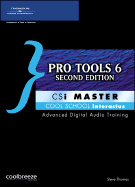 Pro Tools 6 Csi Master - Thomas, Steve