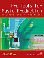 Pro Tools for Music Production: Recording, Editing and Mixing
