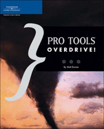 Pro Tools Overdrive! - Donner, Matt