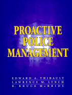 Proactive Police Management