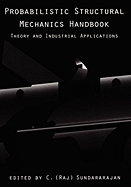 Probabilistic Structural Mechanics Handbook