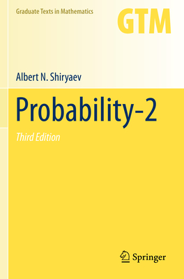 Probability-2 - Shiryaev, Albert N, and Chibisov, Dmitry M (Translated by)