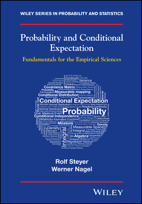 Probability and Conditional Expectation: Fundamentals for the Empirical Sciences - Steyer, Rolf, and Nagel, Werner