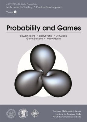 Probability and Games - Kerins, Bowen, and Yong, Darryl, and Cuoco, Al