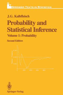 Probability and Statistical Inference: Volume 1: Probability - Kalbfleisch, J G