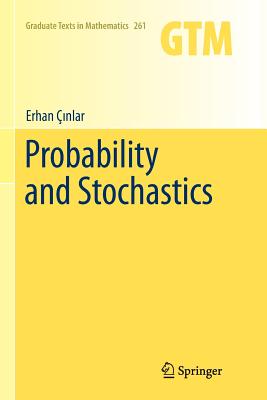 Probability and Stochastics - �inlar, Erhan