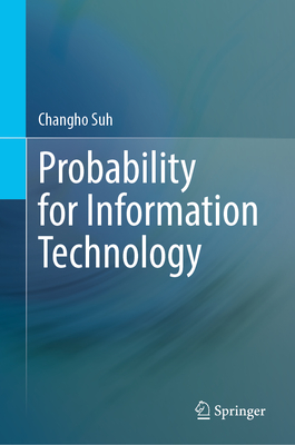 Probability for Information Technology - Suh, Changho