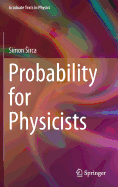 Probability for Physicists
