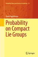 Probability on Compact Lie Groups
