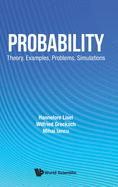 Probability: Theory, Examples, Problems, Simulations: Examples