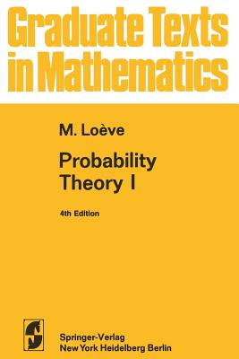 Probability Theory I - Loeve, M