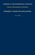Probability Theory with Applications