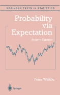 Probability Via Expectation