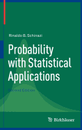 Probability with Statistical Applications