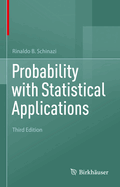 Probability with Statistical Applications
