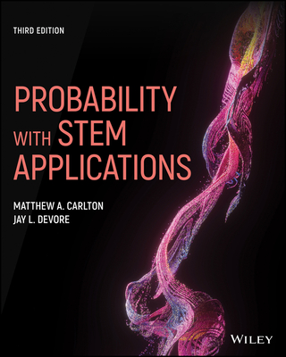 Probability with Stem Applications - Carlton, Matthew A, and DeVore, Jay L