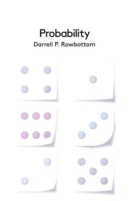 Probability - Rowbottom, Darrell P