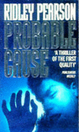 Probable Cause - Pearson, Ridley