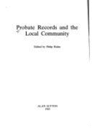 Probate Records - Riden, Philip (Editor)
