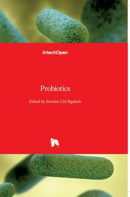 Probiotics - Rigobelo, Everlon (Editor)
