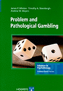 Problem and Pathological Gambling
