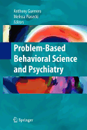 Problem-based Behavioral Science and Psychiatry