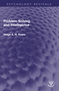 Problem Solving and Intelligence