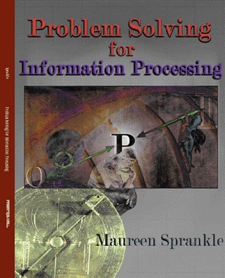 Problem Solving for Information Processing - Sprankle, Maureen