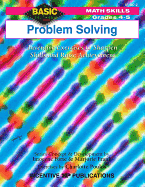 Problem Solving Grades 4-5: Inventive Exercises to Sharpen Skills and Raise Achievement