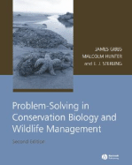 Problem-Solving in Conservation Biology and Wildlife Management