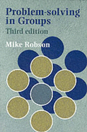 Problem Solving in Groups - Robson, Mike
